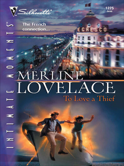 Title details for To Love a Thief by Merline Lovelace - Available